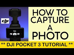 How to Take A Photo on Your Dji OSMO Pocket 3 Gimbal (2023)