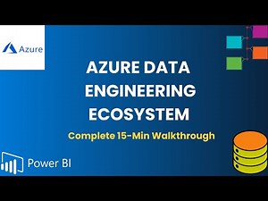 Azure Data Engineering Ecosystem | Complete 15-Min Instructor Walkthrough