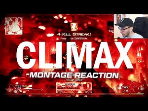 CLIMAX | Montage Reaction