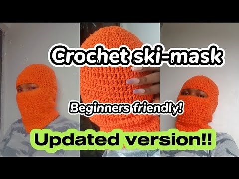 How to crochet ski mask beginners friendly tutorial / updated version