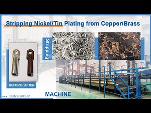 Stripping Nickel/Tin Plating from Copper/Brass