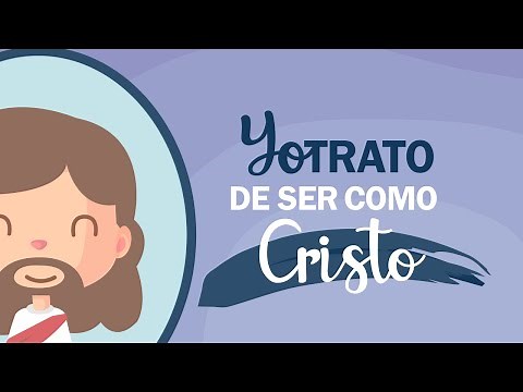 YO TRATO DE SER COMO CRISTO