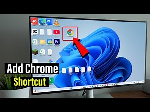 How to Add Chrome Shortcut on Desktop - Quick & Easy