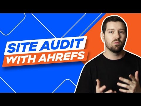 Site Audit With Ahrefs