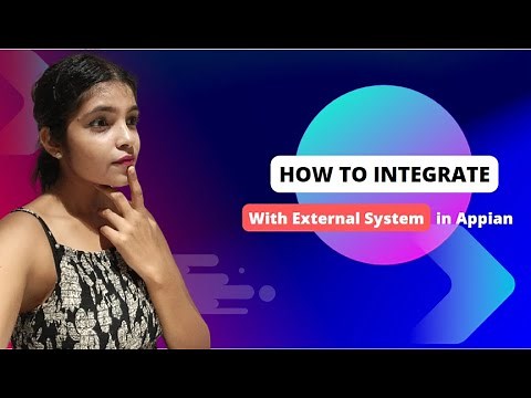 Integration | Connected System | Appian | How to integrate with External System in Appian | Low Code