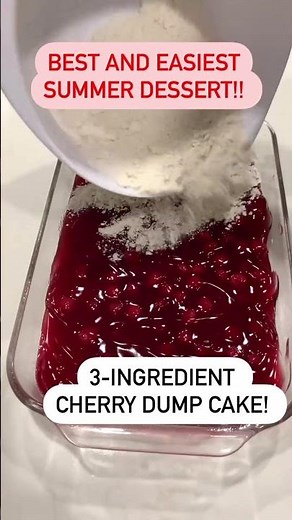 BEST SUMMER DESSERT: 3-Ingredient Cherry Dump Cake