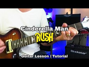 Cinderella Man - RUSH (Alex Lifeson) Guitar Lesson / Tutorial