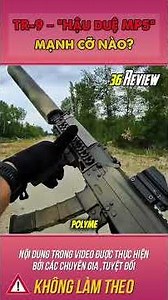 Review vũ khí | TR-9 – “Hậu duệ MP5” mạnh cỡ nào? Chi tiết cơ chế con lăn trễ | Review khí tài