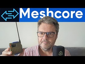 Meshcore Explained in 10 Minutes, Compared to Meshtastic.