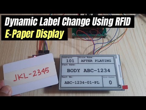 Dynamic Labeling System with E-Paper Display & RFID for Easy Update