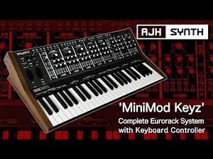 AJH MiniMod Keyz Complete System - Minimoog-inspired Eurorack Synth & Keyboard Controller