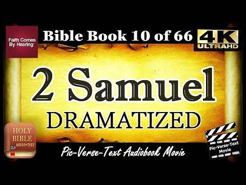 2 Samuel KJV | Dramatized Holy Bible | Audio Bible (FULL) | Pic-Verse-Text Movie