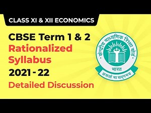 CBSE Term Wise Syllabus for Term 1 and Term 2 | Class 11 & 12 Economics Syllabus 2021-22 (2022-23)