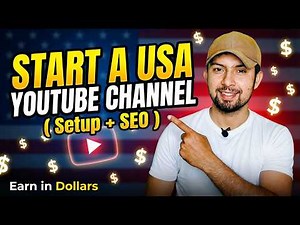 Start a USA-Based YouTube Channel & Make Money Online (Full Setup Guide)
