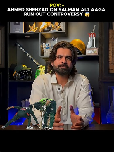 Ahmed Shehzad Discusses Salman Ali Agha Runout Controversy