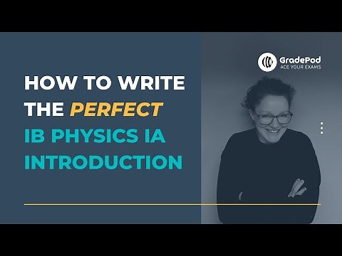 How to write the perfect IB Physics IA Introduction