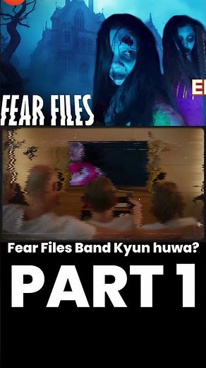 Fear Files Band Kyu Hua? Reality You Didn’t Know