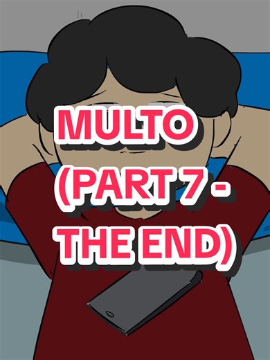 MULTO - PART 7: The Final Chapter of a Pinoy Animation Journey
