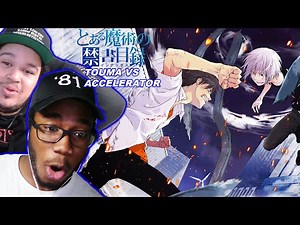 HE THROWING HANDS!!!🔥 TOUMA VS ACCELERATOR REACTION (TOARU)