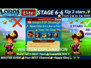 Lords Mobile Elite 6-6 F2P ⭐ 2★→3★ EASY Win | Dreams & Lies Stage 6-6 Auto+Manual