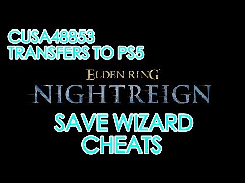 Elden Ring: NightReign with MAX MURK $999,999,999 Cheat! - PS4 Save Wizard