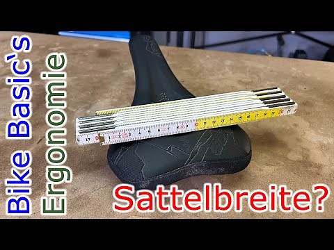 Die richtige Sattelbreite...?!?