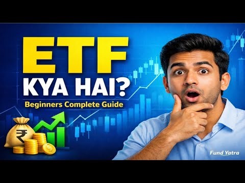 What is ETF in Stock Market? ETF Kya Hota Hai? ETF Explained in Hindi