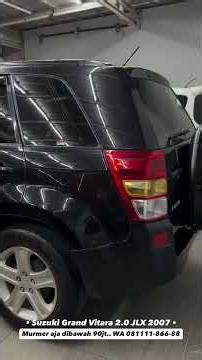 Mobil Gagah Ganteng 8X juta SUZUKI GRAND VITARA 2007 #garasigalaxy #mobilbekasbekasi #vitaradijual