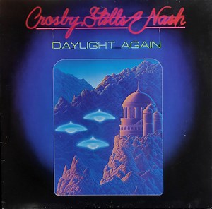 Crosby, Stills & Nash - Daylight Again