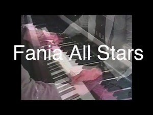 Fania All Stars "Medley: Tres Pianos, Guajira/Vamonos Pal Monte" - Live In Puerto Rico (1994)