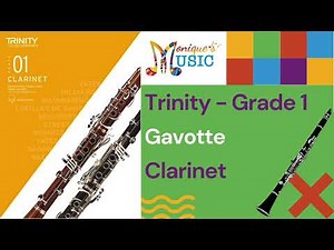 Gavotte - Demo - Trinity - Gr1 - Clarinet
