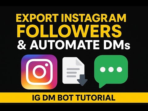 Export Instagram Followers & Automate DMs | IG DM Bot Tutorial