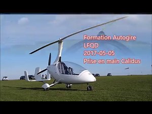 Formation autogire - Leçon 37 - Calidus - Prise en main