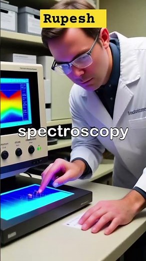 What is Spectroscopy| Explanation of Spectroscopy And their Types by Rupesh #spectroscopy