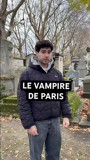 La terrible histoire du vampire de Paris ! (Histoire Vraie)