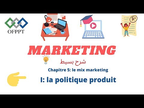 La Politique produit, chapitre 5 le mix marketing