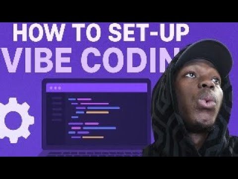 How to Set-Up Vibe Coding
