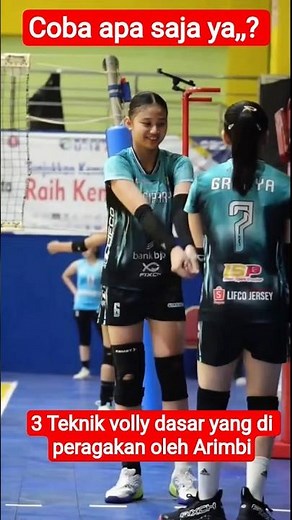 3 Basic Volleyball Techniques Demonstrated by Arimbi