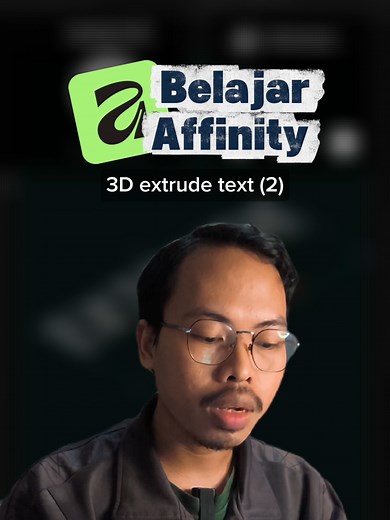 Tutorial 3D Extrude Text di Affinity (Part 2)