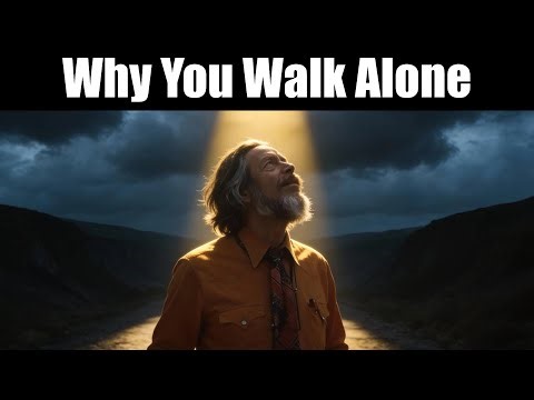 Why God Chooses The Loner | Alan Watts