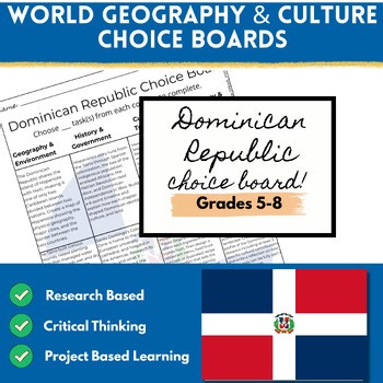 Dominican Republic Choice Board |5th–8th Caribbean | Geography Research Project