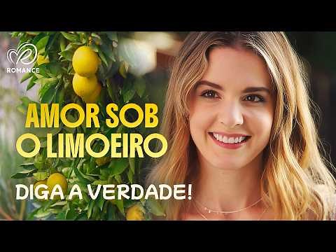 Amor Sob o Limoeiro 💖 Como Consertar a Confiança Que Ela Mesma Destruiu? | Filme Completo Dublado