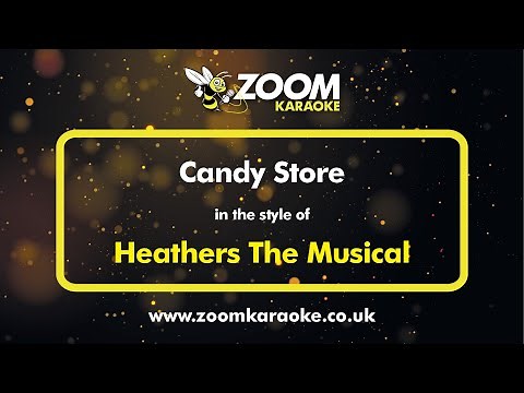 Heathers The Musical - Candy Store - Karaoke Version from Zoom Karaoke
