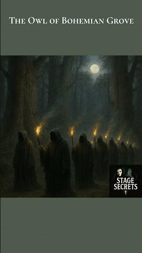 Secrets of the Bohemian Grove