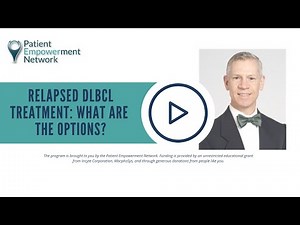 Relapsed DLBCL Treatment: What Are the Options?