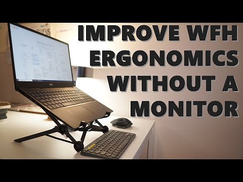 Laptop Setup for Working From Home - Improve Ergonomics & Productivity With Simple Tips & Gear
