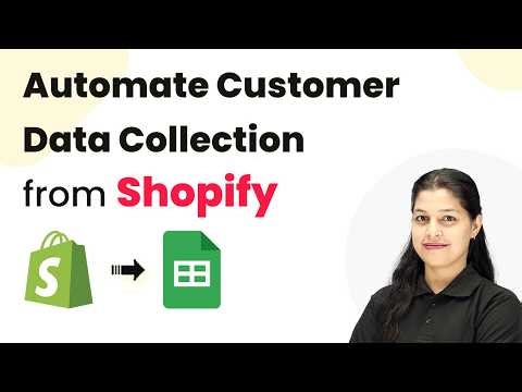 Automate Customer Data Collection from Shopify