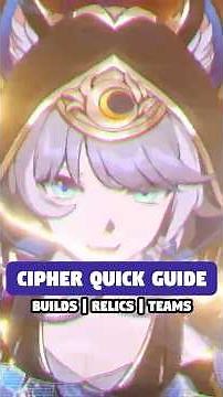 CIPHER BEST QUICK BUILD GUIDE WITH RELICS AND TEAMS