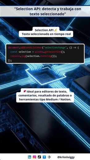 “Selection API: detecta y trabaja con texto seleccionado”