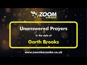 Garth Brooks - Unanswered Prayers - Karaoke Version from Zoom Karaoke